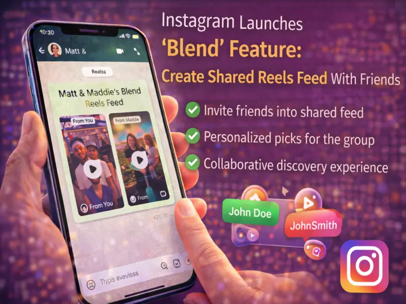 Instagram 'Blend' Feature: Share a Personalized Reels Feed With Friends