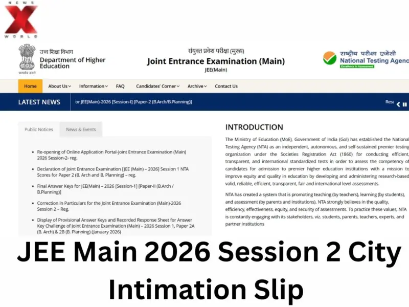 JEE Main 2026 Session 2 City Intimation Slip To Be Released Soon, Check How To Download And Key Details Here