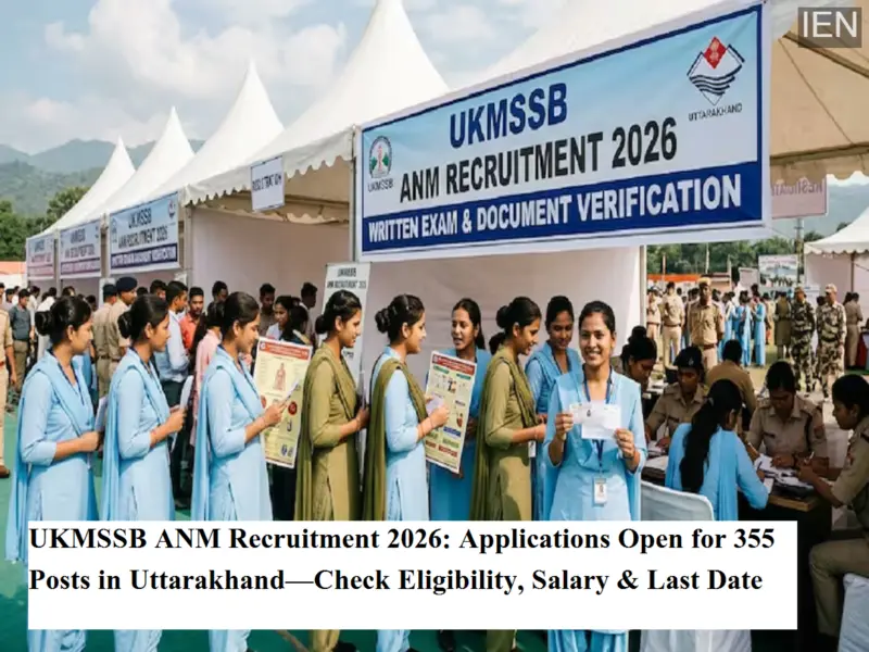 UKMSSB ANM Recruitment 2026: Applications Open for 355 Posts in Uttarakhand-Check Eligibility, Salary & Last Date