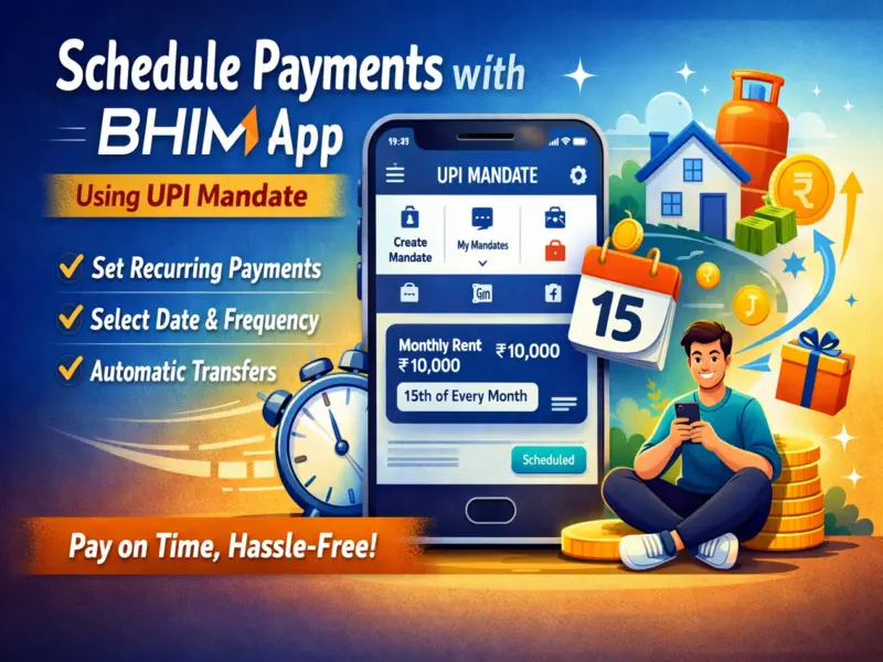 BHIM App Update: How to Schedule Payments Easily Using UPI Mandate Feature