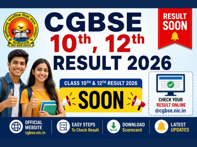 CGBSE 10th, 12th Result 2026 OUT SOON @cgbse.nic.in: Expected Date, Time, Where to Check Results Online & How to Download via UMANG & DigiLocker App - Official Direct Link