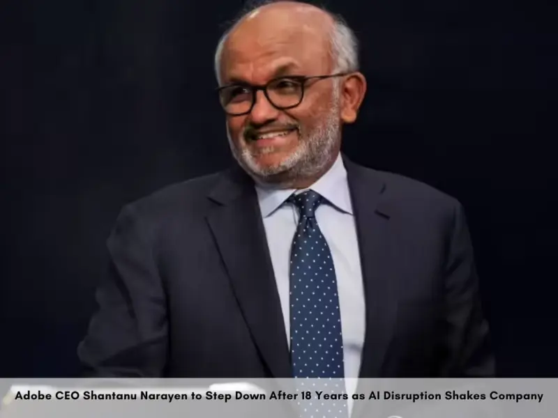 Who is Shantanu Narayen? Adobe's Longtime CEO to Exit Role Amid AI Disruption, Shares Drop 6.5% | Profile, Net Worth, Career, Family & More