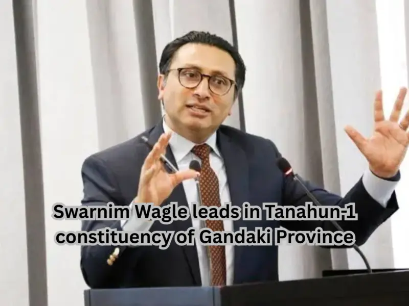 Nepal Election 2082 Result Live: Swarnim Wagle Leads in Gandaki's Tanahun-1 Constituency as Vote Counting Continues