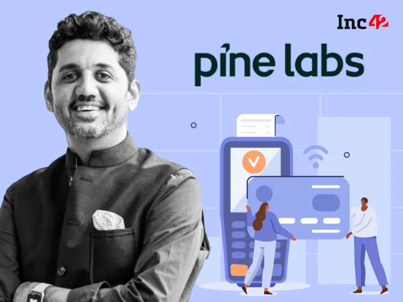 Pine Labs Posts ₹59 Cr Profit In Q4, Revenue Up 15% YoY