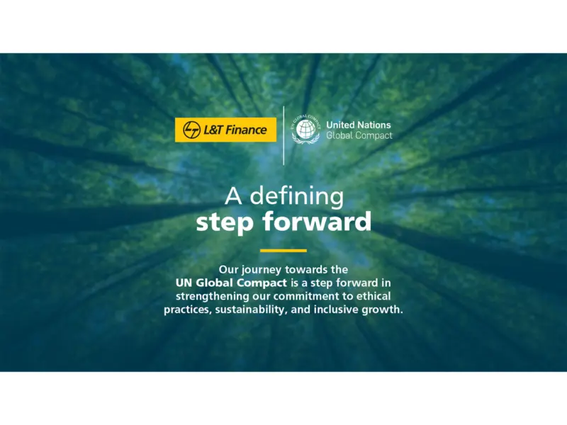 L&T Finance Ltd. (LTF) Becomes Signatory to United Nations Global Compact