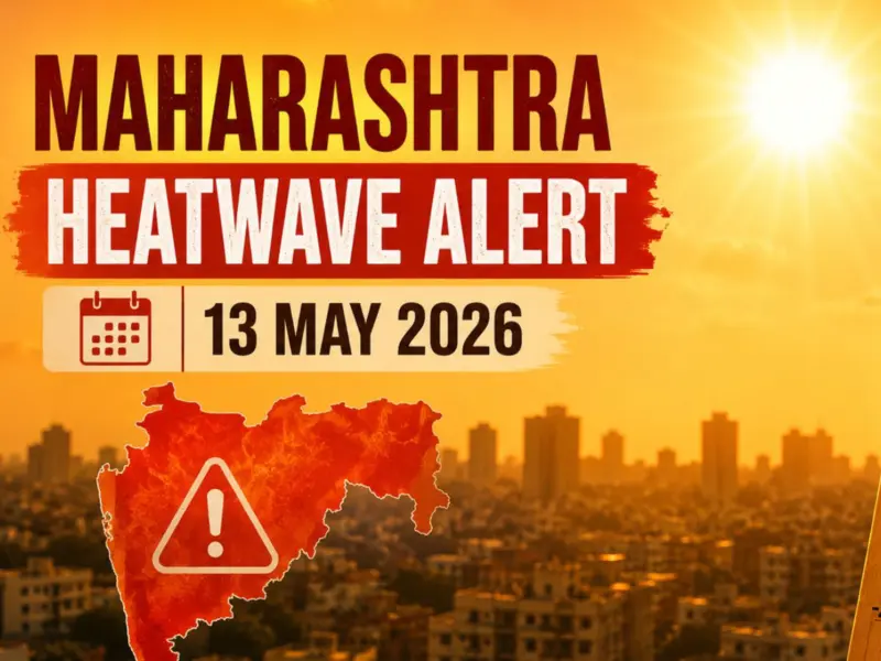 Maharashtra Heatwave Alert (13 May, 2026): IMD Issues WARNING As Pune Records Temperatures Above 43°C