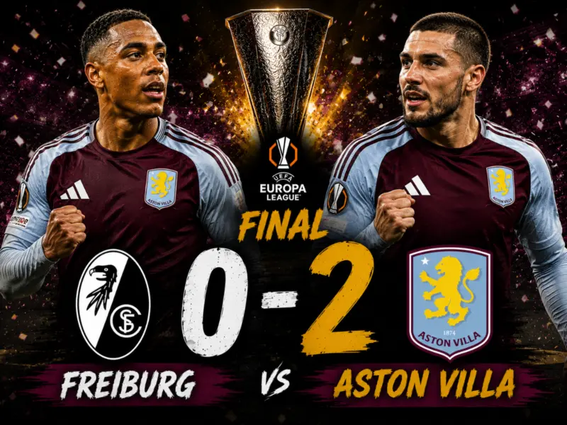 Freiburg vs Aston Villa, Europa League Final [LIVE]: Unai Emery's Side On Brink Of European Glory, Can Germans Come Back?