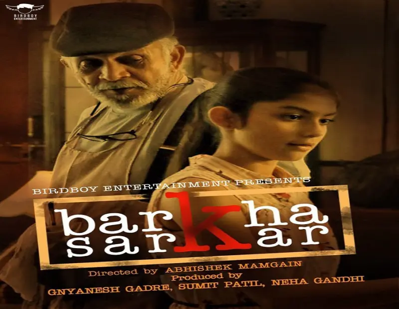 Barkha Sarkar" a feature film by Birdboy Entertainment