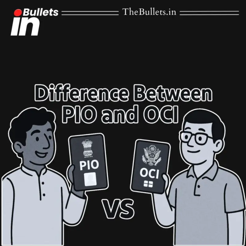 NRI, PIO and OCI Explained: Key Differences, Rights and Role of Indian Diaspora | BulletsIn