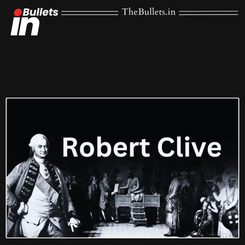 Robert Clive, Treaty of Allahabad and Dual Government | BulletsIn