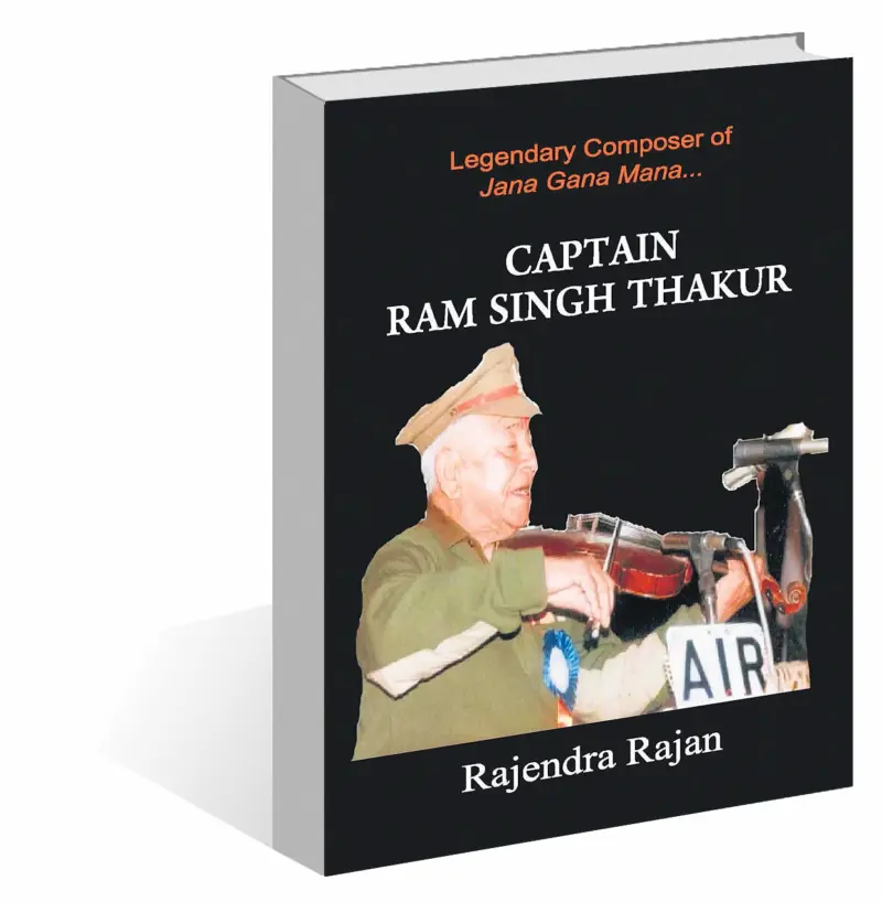Remembering Captain Ram Singh Thakur, the 'Jana Gana Mana' composer the nation forgot