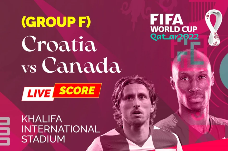 FIFA World Cup Live Score Croatia vs Canada Updates: All Eyes on Modric; CRO v CAN People News Time