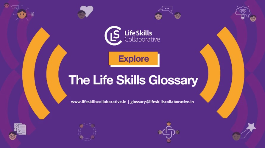 Life Skills Collaborative Launches India's First Life Skills Glossary