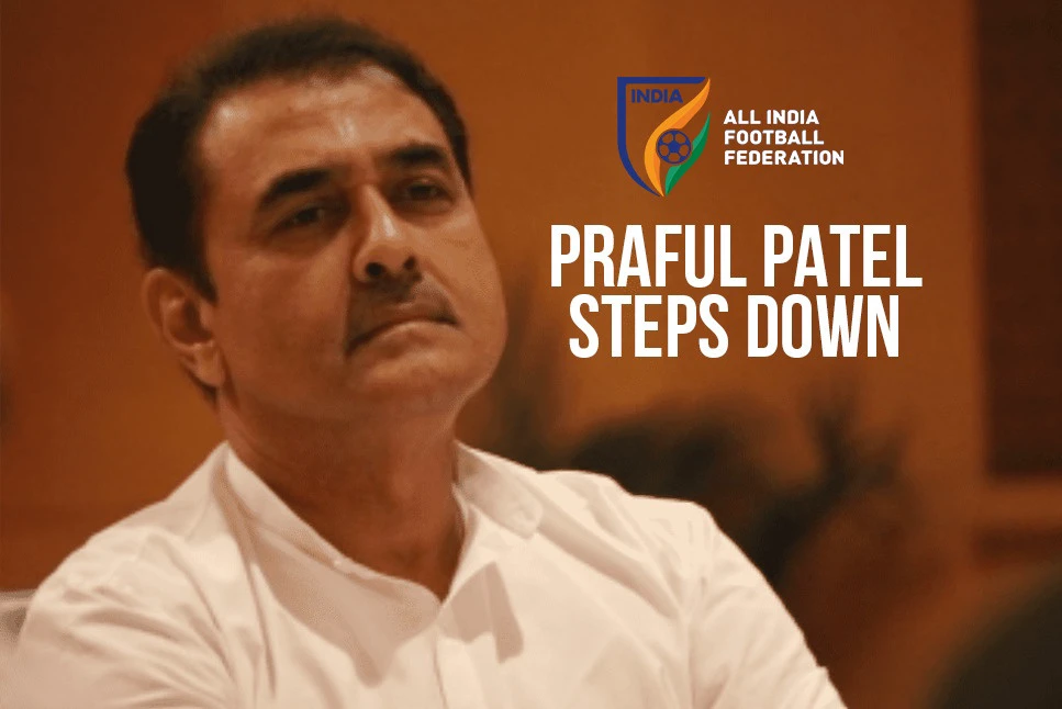 Praful Patel Resigns: AIFF president Praful Patel STEPS DOWN amid backlash, Supreme Court appointed CoA takes charge